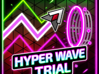 Hyper Wave Trial background